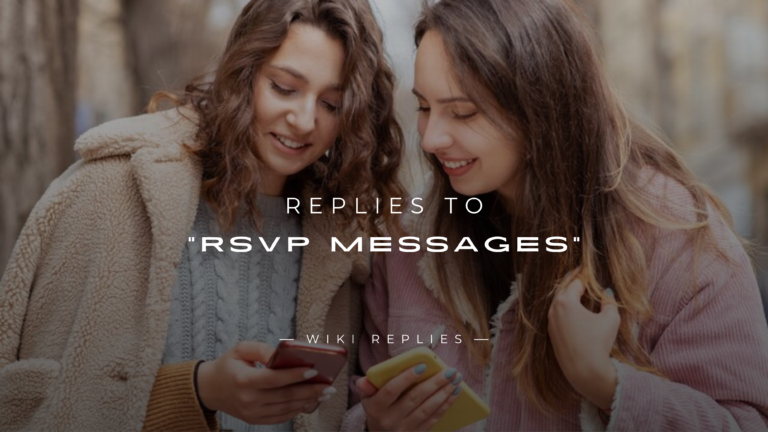 220+ Best Replies to "RSVP Messages" for Every Occasion